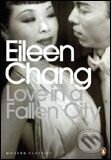 Kniha: Love in a Fallen City (Eileen Chang). Penguin Books, 2007 Kniha: Love in a Fallen City (Eileen Chang). Penguin Books, 2007