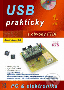 Kniha: USB prakticky s obvody FTDI (David Matoušek). BEN - technická literatura, 2003 Kniha: USB prakticky s obvody FTDI (David Matoušek). BEN - technická literatura, 2003