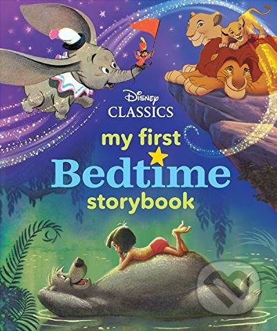 Kniha: My First Bedtime Storybook (Disney). Disney, 2018 Kniha: My First Bedtime Storybook (Disney). Disney, 2018