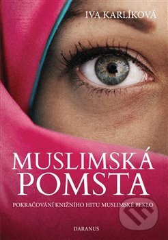 Muslimská pomsta - Iva Karlíková, Daranus, 2018