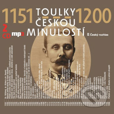Audiokniha: Toulky českou minulostí 1151-1200 (Josef Veselý). Radioservis, 2018 Audiokniha: Toulky českou minulostí 1151-1200 (Josef Veselý). Radioservis, 2018