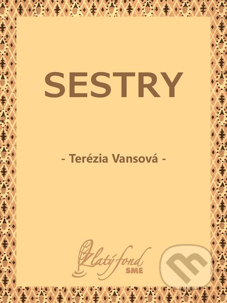 Sestry - Terézia Vansová, Petit Press
