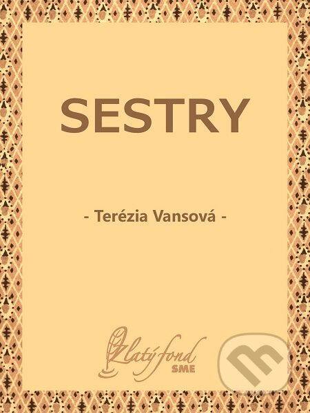 E-kniha: Sestry (Terézia Vansová). Petit Press E-kniha: Sestry (Terézia Vansová). Petit Press
