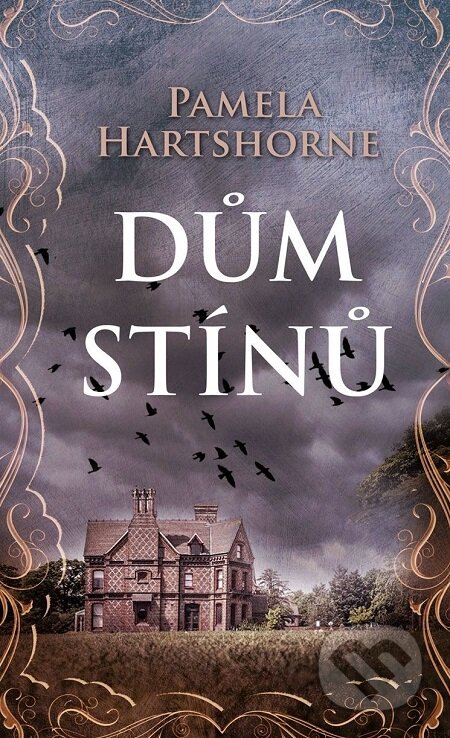 E-kniha: Dům stínů (Pamela Hartshorne). Baronet, 2018 E-kniha: Dům stínů (Pamela Hartshorne). Baronet, 2018
