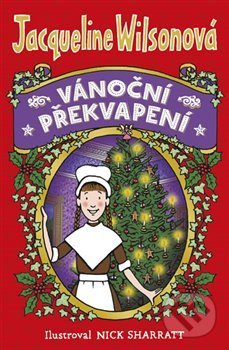 Kniha: Vánoční překvapení (Jacqueline Wilson). BB/art, 2018 Kniha: Vánoční překvapení (Jacqueline Wilson). BB/art, 2018