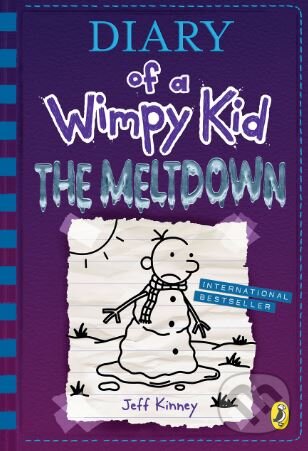 Kniha: Diary of a Wimpy Kid: The Meltdown (Jeff Kinney). Puffin Books, 2018 Kniha: Diary of a Wimpy Kid: The Meltdown (Jeff Kinney). Puffin Books, 2018