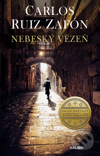 Kniha: Nebeský vězeň (Carlos Ruiz Zafón). Kalibr, 2018 Kniha: Nebeský vězeň (Carlos Ruiz Zafón). Kalibr, 2018