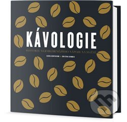 Kniha: Kávologie (Gloria Montenegro-Chirouze). Edice knihy Omega, 2018 Kniha: Kávologie (Gloria Montenegro-Chirouze). Edice knihy Omega, 2018