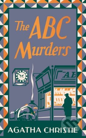 Kniha: The ABC Murders (Agatha Christie). HarperCollins, 2018 Kniha: The ABC Murders (Agatha Christie). HarperCollins, 2018