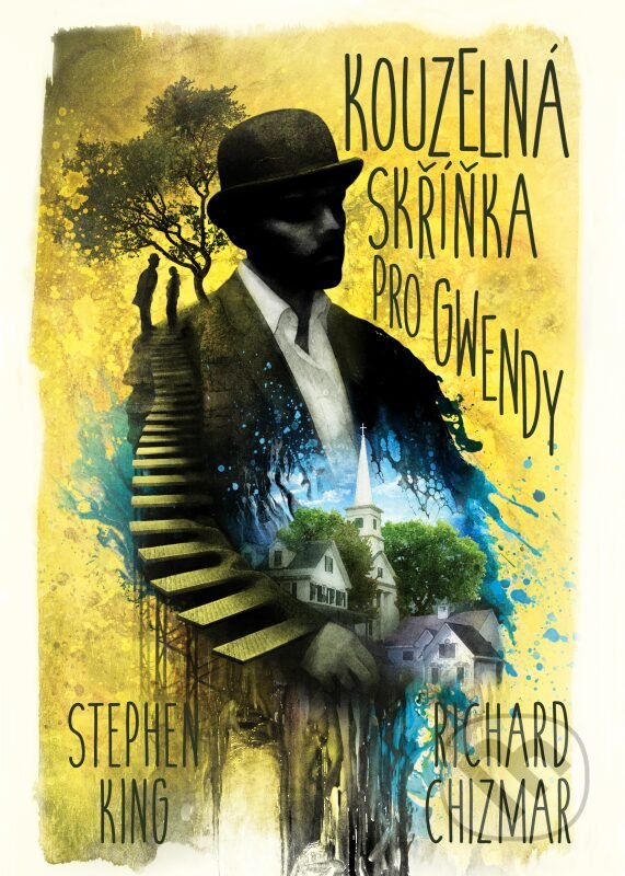 Kniha: Kouzelná skříňka pro Gwendy (Richard Chizmar a Stephen King). BETA - Dobrovský, 2018 Kniha: Kouzelná skříňka pro Gwendy (Richard Chizmar a Stephen King). BETA - Dobrovský, 2018