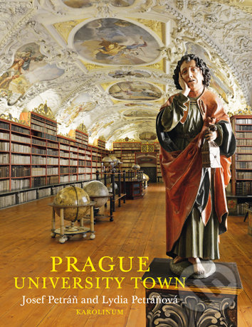 Prague University Town - Josef Petráň, Karolinum, 2018