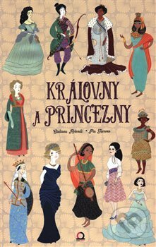 Kniha: Královny a princezny (Guiliana Rotondi). Edice knihy Omega, 2018 Kniha: Královny a princezny (Guiliana Rotondi). Edice knihy Omega, 2018