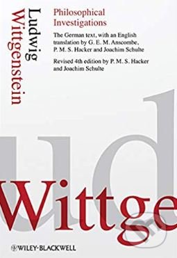Kniha: Philosophical Investigations (Ludwig Wittgenstein). Wiley-Blackwell, 2009 Kniha: Philosophical Investigations (Ludwig Wittgenstein). Wiley-Blackwell, 2009