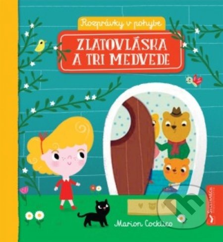Kniha: Zlatovláska a tri medvede (Svojtka&Co.). Svojtka&Co., 2018 Kniha: Zlatovláska a tri medvede (Svojtka&Co.). Svojtka&Co., 2018