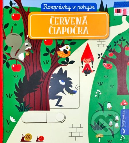 Kniha: Červená čiapočka (Svojtka&Co.). Svojtka&Co., 2018 Kniha: Červená čiapočka (Svojtka&Co.). Svojtka&Co., 2018