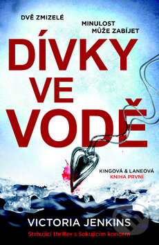 Kniha: Dívky ve vodě (Victoria Jenkins). Edice knihy Omega, 2018 Kniha: Dívky ve vodě (Victoria Jenkins). Edice knihy Omega, 2018