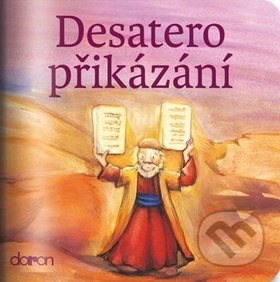 Kniha: Desatero přikázání (Doron). Doron, 2018 Kniha: Desatero přikázání (Doron). Doron, 2018