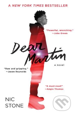 Kniha: Dear Martin (Nic Stone). Ember, 2018 Kniha: Dear Martin (Nic Stone). Ember, 2018