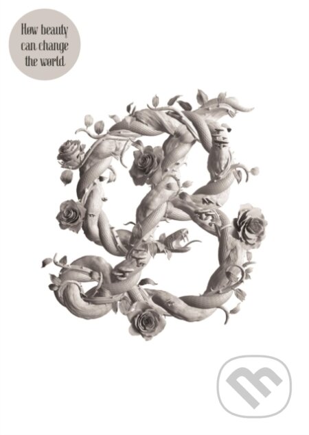 Kniha: Sagmeister & Walsh: Beauty (Stefan Sagmeister). Phaidon, 2018 Kniha: Sagmeister & Walsh: Beauty (Stefan Sagmeister). Phaidon, 2018