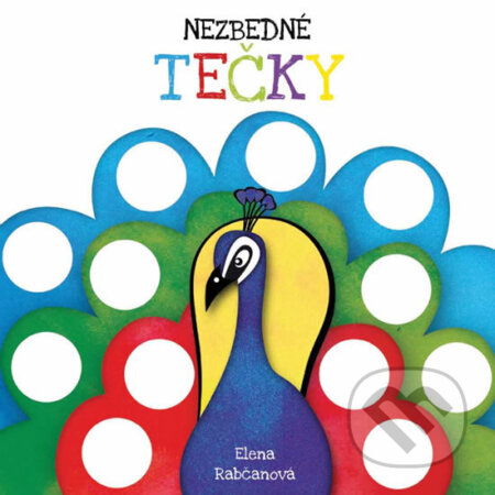 Kniha: Nezbedné tečky (Elena Rabčanová). Fortuna Libri ČR, 2018 Kniha: Nezbedné tečky (Elena Rabčanová). Fortuna Libri ČR, 2018