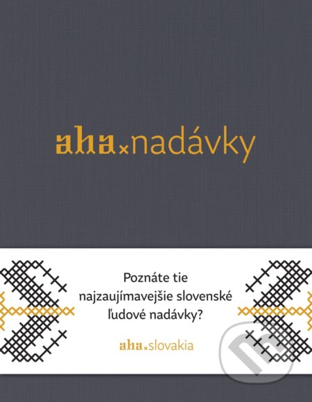 Kniha: AHA - Nadávky (Kristína Bobeková a Tomáš Kompaník). ahaslovakia, 2018 Kniha: AHA - Nadávky (Kristína Bobeková a Tomáš Kompaník). ahaslovakia, 2018