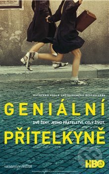 Kniha: Geniální přítelkyně (komplet) (Elena Ferrante). Prostor, 2018 Kniha: Geniální přítelkyně (komplet) (Elena Ferrante). Prostor, 2018