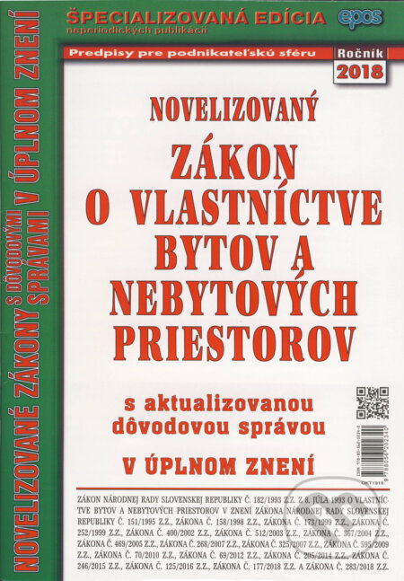 Kniha: Novelizovaný Zákon o vlastníctve bytov a nebytových priestorov (Epos). Epos, 2018 Kniha: Novelizovaný Zákon o vlastníctve bytov a nebytových priestorov (Epos). Epos, 2018