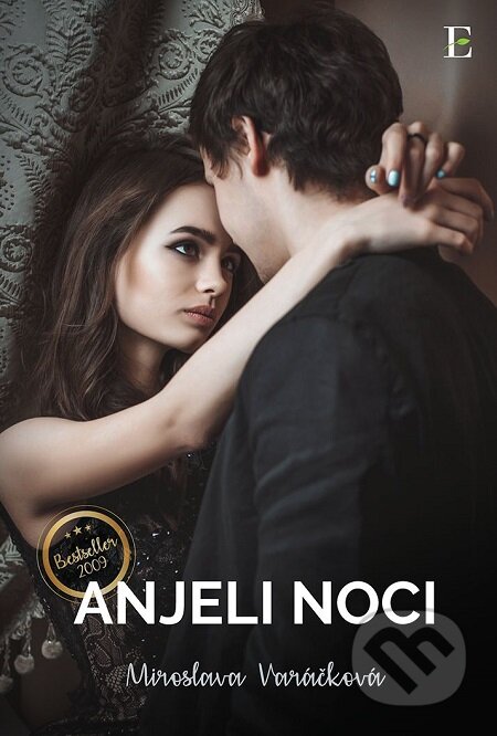 E-kniha: Anjeli noci (Miroslava Varáčková). Elist, 2018 E-kniha: Anjeli noci (Miroslava Varáčková). Elist, 2018