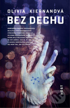 Kniha: Bez dechu (Olivia Kiernan). Host, 2018 Kniha: Bez dechu (Olivia Kiernan). Host, 2018