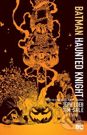 Kniha: Batman: Haunted Knight (Jeph Loeb a Tim Sale). DC Comics, 2018 Kniha: Batman: Haunted Knight (Jeph Loeb a Tim Sale). DC Comics, 2018