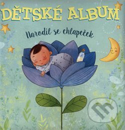 Kniha: Dětské album: Narodil se chlapeček (Edice knihy Omega). Edice knihy Omega, 2018 Kniha: Dětské album: Narodil se chlapeček (Edice knihy Omega). Edice knihy Omega, 2018