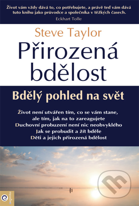 Kniha: Přirozená bdělost (Steve Taylor). Eugenika, 2019 Kniha: Přirozená bdělost (Steve Taylor). Eugenika, 2019