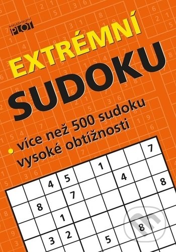 Kniha: Extrémní sudoku (Petr Sýkora). Plot, 2018 Kniha: Extrémní sudoku (Petr Sýkora). Plot, 2018