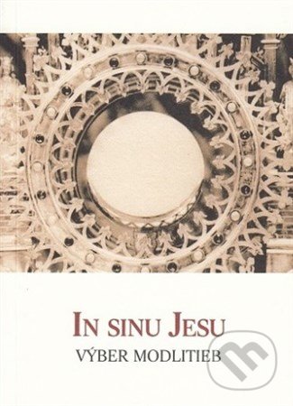 Kniha: In Sinu Jesu (Hesperion). Hesperion, 2018 Kniha: In Sinu Jesu (Hesperion). Hesperion, 2018