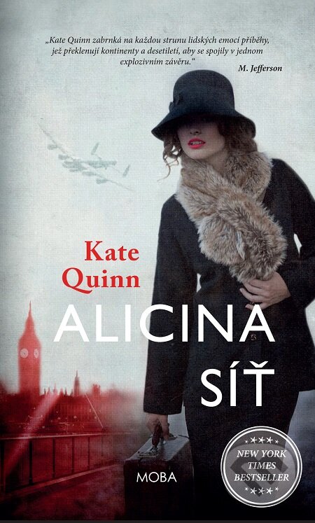 E-kniha: Alicina síť (Kate Quinn). Moba, 2018 E-kniha: Alicina síť (Kate Quinn). Moba, 2018