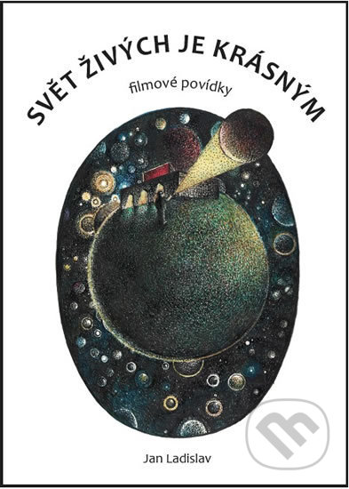 Kniha: Svět živých je krásným (Jan Ladislav). Tomáš Nosek, 2018 Kniha: Svět živých je krásným (Jan Ladislav). Tomáš Nosek, 2018
