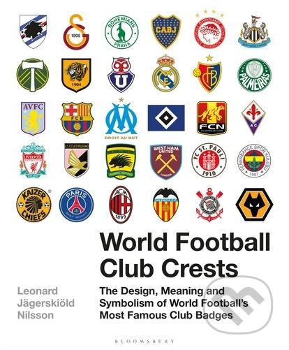 Kniha: World Football Club Crests (Leonard Jägerskiöld Nilsson). Bloomsbury, 2018 Kniha: World Football Club Crests (Leonard Jägerskiöld Nilsson). Bloomsbury, 2018