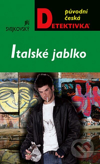 Kniha: Italské jablko (Jiří Svejkovský). Moba, 2008 Kniha: Italské jablko (Jiří Svejkovský). Moba, 2008