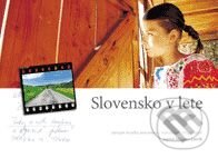 Kniha: Slovensko v lete (Silvester Lavrík). L.C.A., 2004 Kniha: Slovensko v lete (Silvester Lavrík). L.C.A., 2004