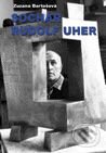 Kniha: Sochár Rudolf Uher (Zuzana Bartošová). Koloman Kertész Bagala, 2001 Kniha: Sochár Rudolf Uher (Zuzana Bartošová). Koloman Kertész Bagala, 2001