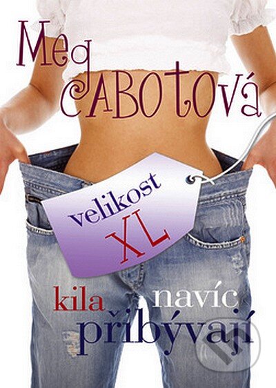 Kniha: Velikost XL (Meg Cabot). BB/art, 2008 Kniha: Velikost XL (Meg Cabot). BB/art, 2008