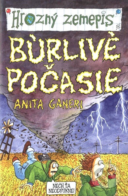 Kniha: Búrlivé počasie (Anita Ganeri). Slovart, 2008 Kniha: Búrlivé počasie (Anita Ganeri). Slovart, 2008