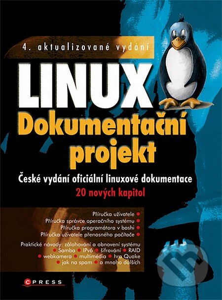 Kniha: Linux - Dokumentační projekt (Autorský kolektív). Computer Press, 2007 Kniha: Linux - Dokumentační projekt (Autorský kolektív). Computer Press, 2007