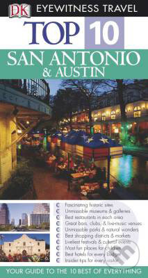 Kniha: San Antonio & Austin (Paul Franklin). Dorling Kindersley, 2007 Kniha: San Antonio & Austin (Paul Franklin). Dorling Kindersley, 2007
