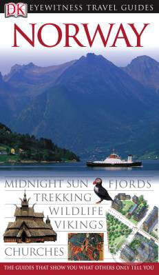 Kniha: Norway (Snorre Evensberget). Dorling Kindersley, 2006 Kniha: Norway (Snorre Evensberget). Dorling Kindersley, 2006
