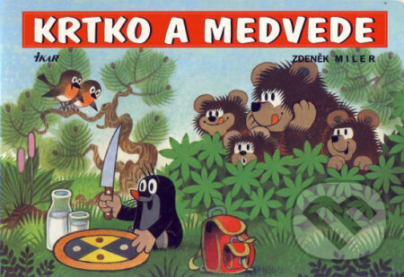 Kniha: Krtko a medvede (Zdeněk Miler). Ikar, 2007 Kniha: Krtko a medvede (Zdeněk Miler). Ikar, 2007