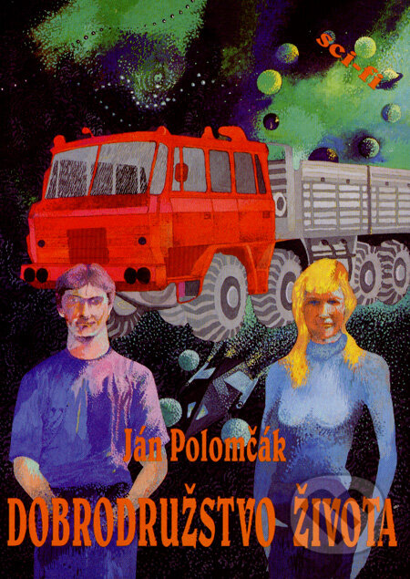 Kniha: Dobrodružstvo života (Ján Polomčák). Polypress, 1997 Kniha: Dobrodružstvo života (Ján Polomčák). Polypress, 1997