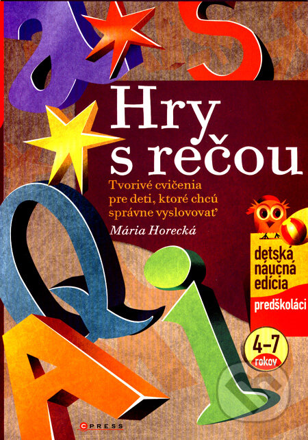 Kniha: Hry s rečou (Mária Horecká). CPRESS, 2008 Kniha: Hry s rečou (Mária Horecká). CPRESS, 2008