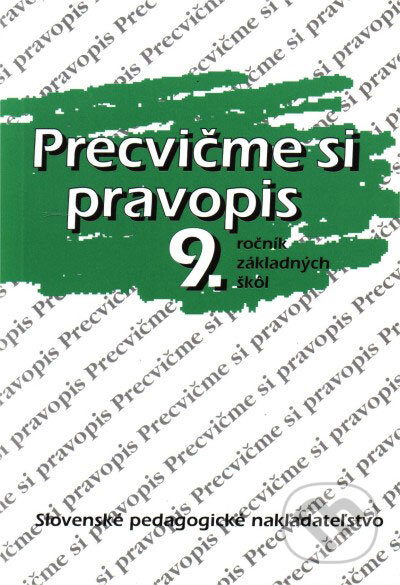 Kniha: Precvičme si pravopis 9. ročník základných škôl (Anežka Matúšová, Anna Rýzková a Jozefína Benková). Slovenské pedagogické nakladateľstvo - Mladé letá, 2003 Kniha: Precvičme si pravopis 9. ročník základných škôl (Anežka Matúšová, Anna Rýzková a Jozefína Benková). Slovenské pedagogické nakladateľstvo - Mladé letá, 2003