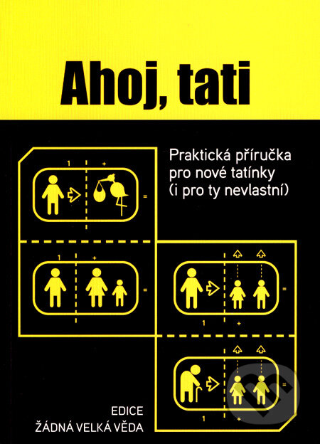 Kniha: Ahoj, tati (Mal Peachey). Jan Melvil publishing, 2008 Kniha: Ahoj, tati (Mal Peachey). Jan Melvil publishing, 2008